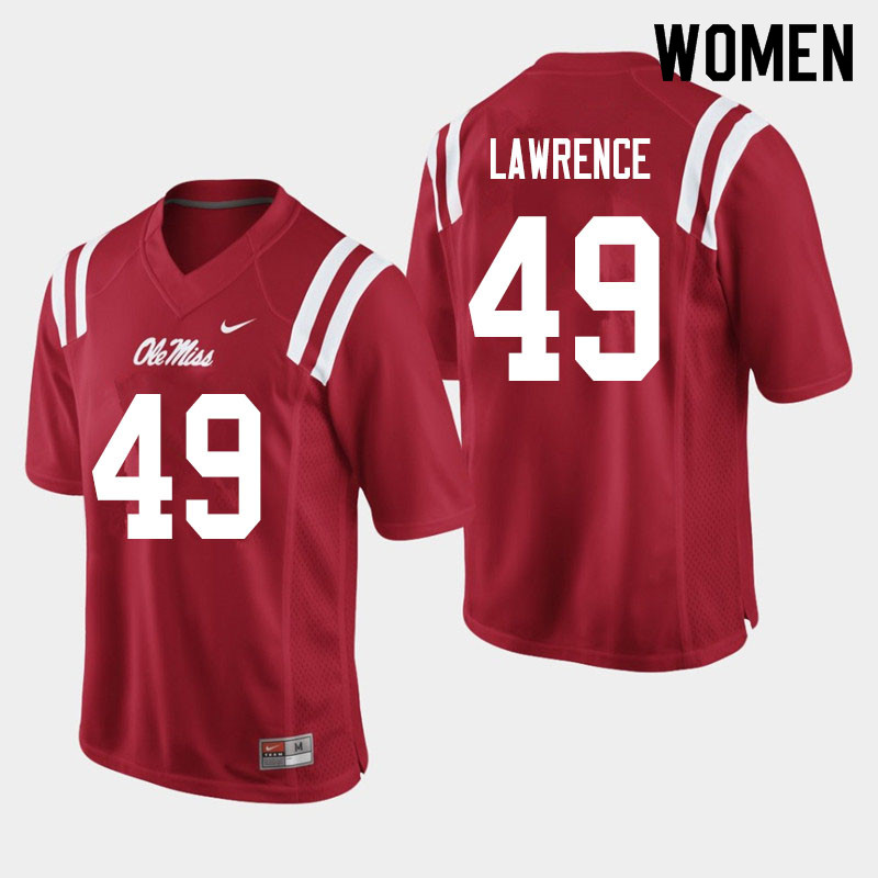 Women #49 Jared Lawrence Ole Miss Rebels College Football Jerseys Sale-Red